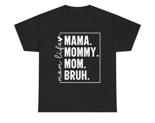 Funny Mom Life Unisex Heavy Cotton Tee