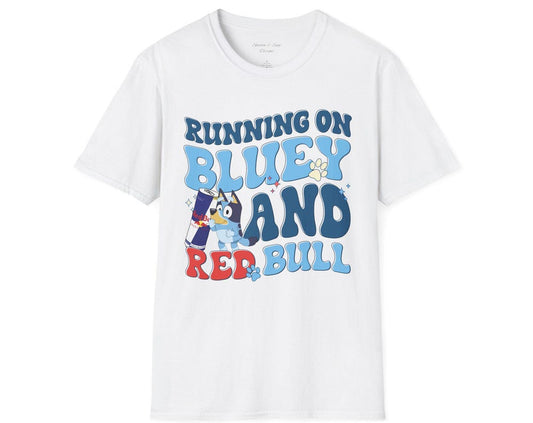 Bluey Shirt - Funny Bluey Quote Shirt